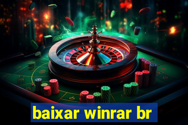 baixar winrar br